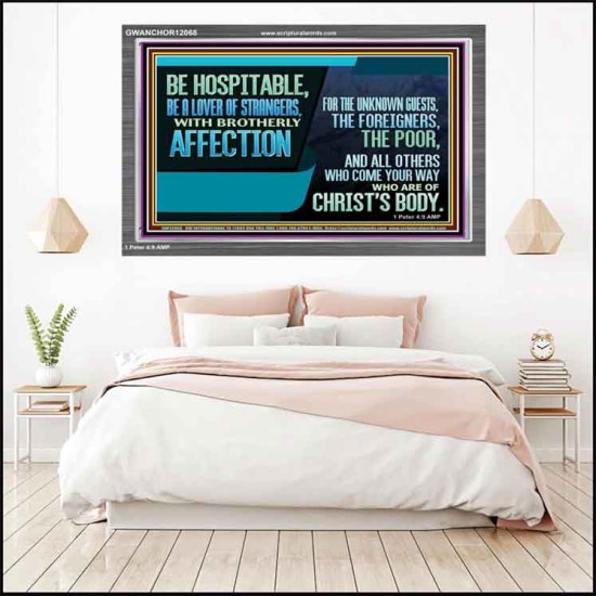 BE A LOVER OF STRANGERS WITH BROTHERLY AFFECTION FOR THE UNKNOWN GUEST  Bible Verse Wall Art  GWANCHOR12068  