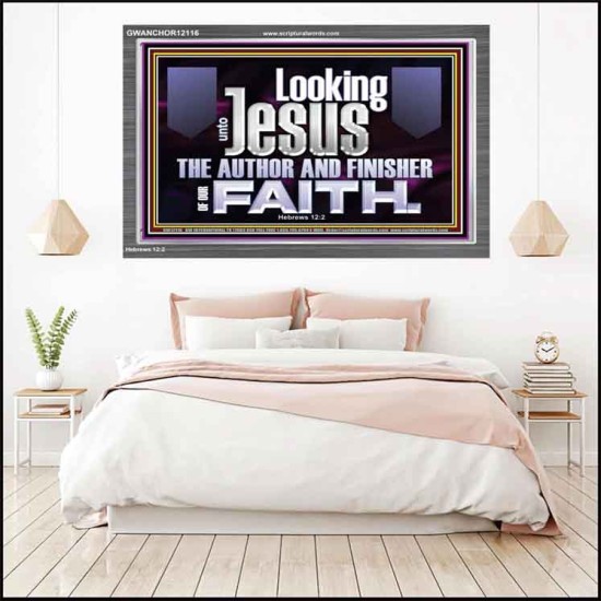 LOOKING UNTO JESUS THE AUTHOR AND FINISHER OF OUR FAITH  Décor Art Works  GWANCHOR12116  