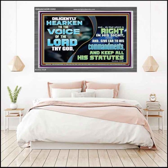 GIVE EAR TO HIS COMMANDMENTS AND KEEP ALL HIS STATUES  Eternal Power Acrylic Frame  GWANCHOR12252  