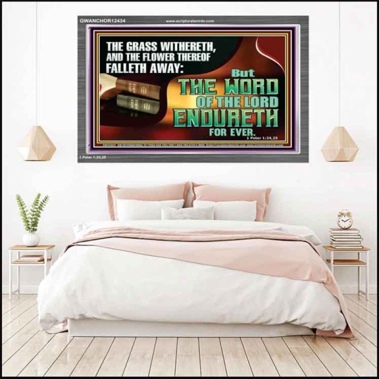 THE WORD OF THE LORD ENDURETH FOR EVER  Sanctuary Wall Acrylic Frame  GWANCHOR12434  