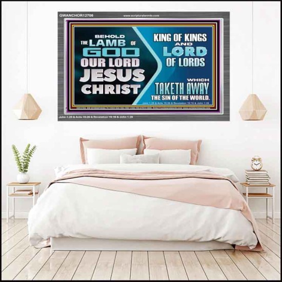 THE LAMB OF GOD OUR LORD JESUS CHRIST  Acrylic Frame Scripture   GWANCHOR12706  