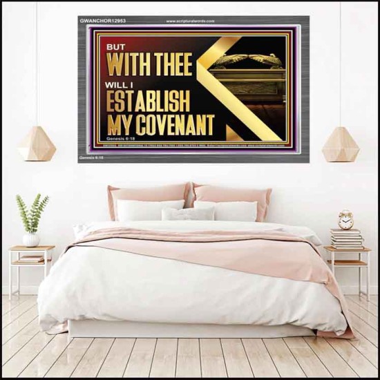 WITH THEE WILL I ESTABLISH MY COVENANT  Bible Verse Wall Art  GWANCHOR12953  