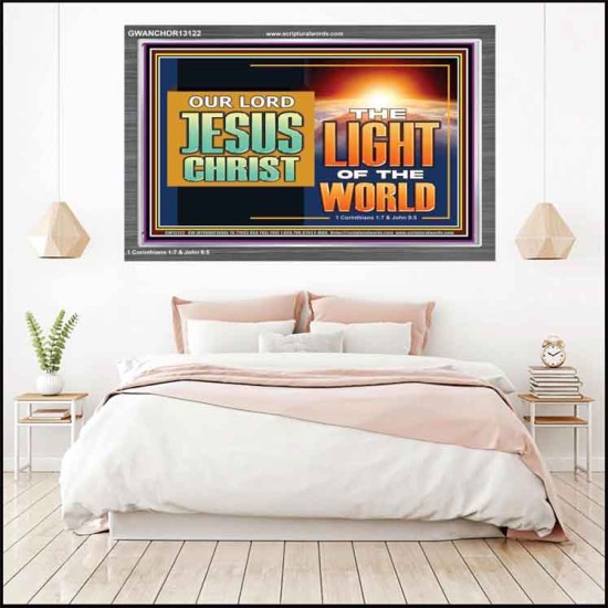 OUR LORD JESUS CHRIST THE LIGHT OF THE WORLD  Bible Verse Wall Art Acrylic Frame  GWANCHOR13122  