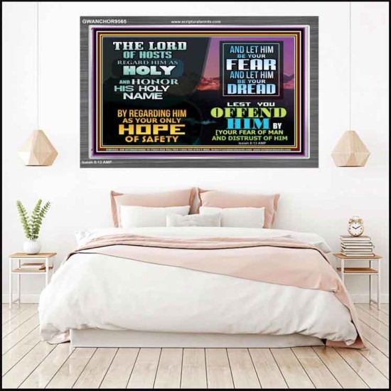 LORD OF HOSTS ONLY HOPE OF SAFETY  Unique Scriptural Acrylic Frame  GWANCHOR9565  
