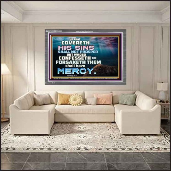 HE THAT COVERETH HIS SIN SHALL NOT PROSPER  Contemporary Christian Wall Art  GWANCHOR10466  