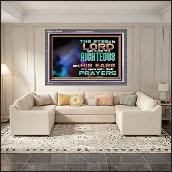 THE EYES OF THE LORD ARE OVER THE RIGHTEOUS  Religious Wall Art   GWANCHOR10486  
