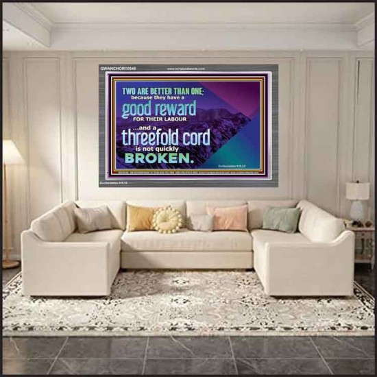 TWO ARE BETTER THAN ONE  Contemporary Christian Wall Art Acrylic Frame  GWANCHOR10548  