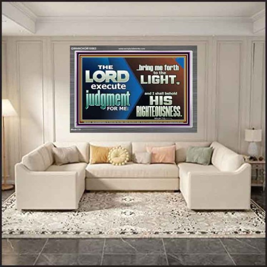 BRING ME FORTH TO THE LIGHT O LORD JEHOVAH  Scripture Art Prints Acrylic Frame  GWANCHOR10563  