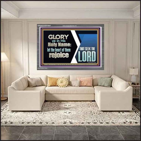 THE HEART OF THEM THAT SEEK THE LORD REJOICE  Righteous Living Christian Acrylic Frame  GWANCHOR10657  