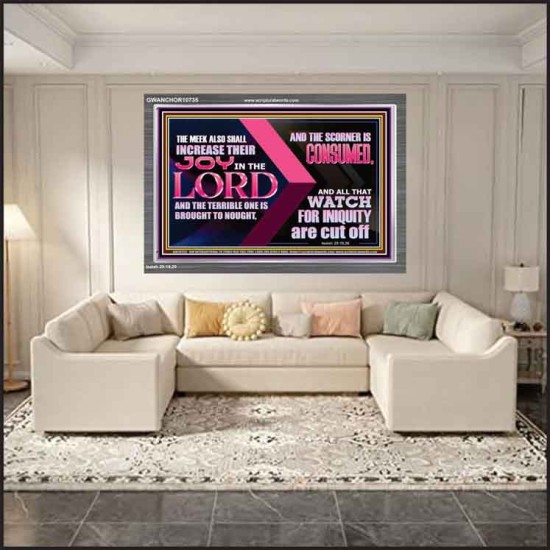 THE MEEK ALSO SHALL INCREASE THEIR JOY IN THE LORD  Scriptural Décor Acrylic Frame  GWANCHOR10735  