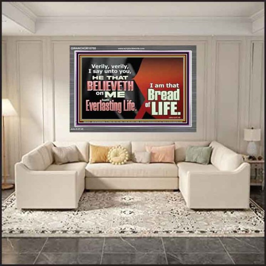 HE THAT BELIEVETH ON ME HATH EVERLASTING LIFE  Contemporary Christian Wall Art  GWANCHOR10758  