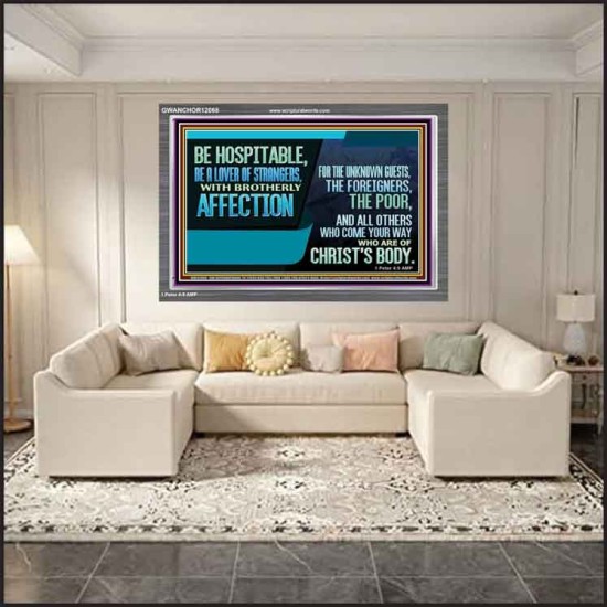 BE A LOVER OF STRANGERS WITH BROTHERLY AFFECTION FOR THE UNKNOWN GUEST  Bible Verse Wall Art  GWANCHOR12068  