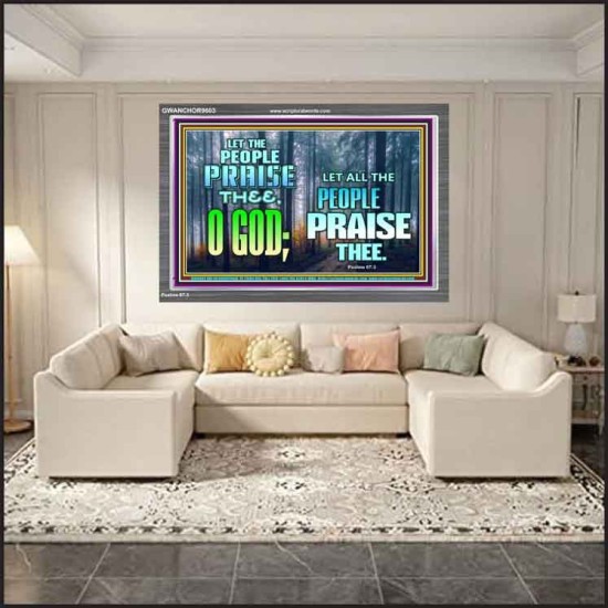 LET THE PEOPLE PRAISE THEE O GOD  Kitchen Wall Décor  GWANCHOR9603  