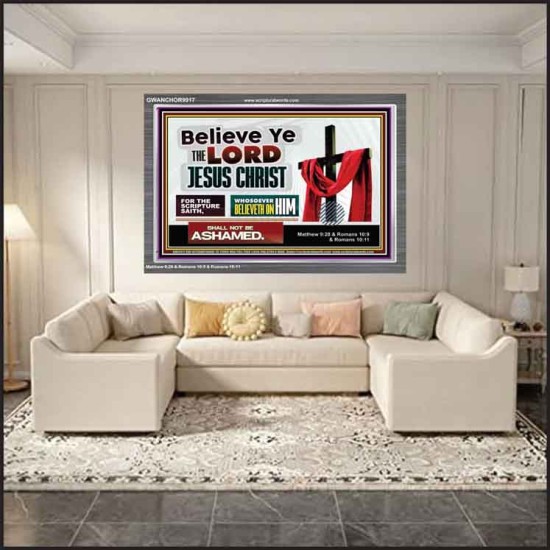 WHOSOEVER BELIEVETH ON HIM SHALL NOT BE ASHAMED  Contemporary Christian Wall Art  GWANCHOR9917  