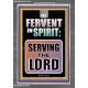 BE FERVENT IN SPIRIT SERVING THE LORD  Unique Scriptural Portrait  GWANCHOR10018  