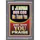 JEHOVAH OUR GOD WE GIVE YOU PRAISE  Unique Power Bible Portrait  GWANCHOR10019  