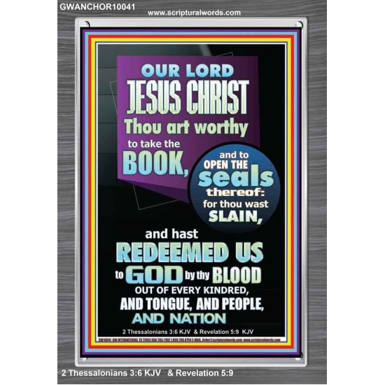 YOU ARE WORTHY TO OPEN THE SEAL OUR LORD JESUS CHRIST   Wall Art Portrait  GWANCHOR10041  