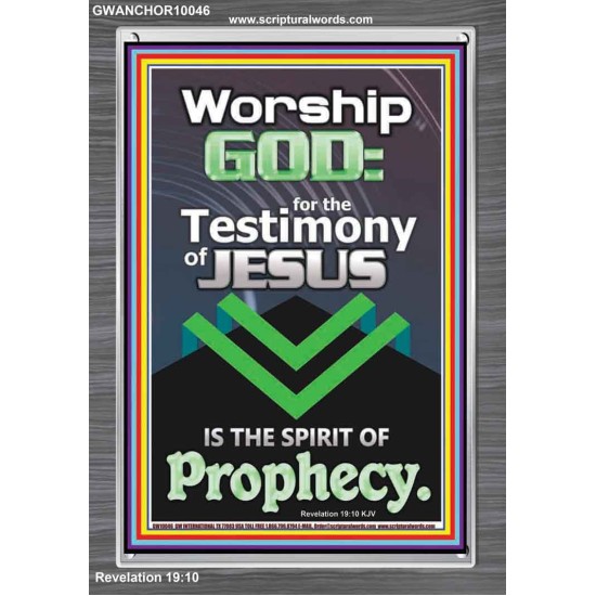 TESTIMONY OF JESUS IS THE SPIRIT OF PROPHECY  Kitchen Wall Décor  GWANCHOR10046  
