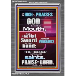 PRAISE HIM AND WITH TWO EDGED SWORD TO EXECUTE VENGEANCE  Bible Verse Portrait  GWANCHOR10060  "25x33"