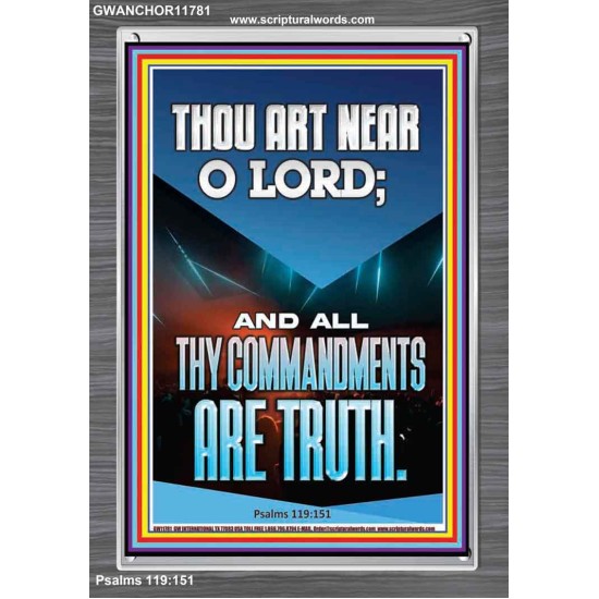 O LORD ALL THY COMMANDMENTS ARE TRUTH  Christian Quotes Portrait  GWANCHOR11781  