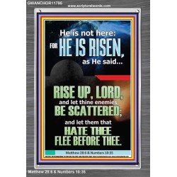 CHRIST JESUS IS RISEN LET THINE ENEMIES BE SCATTERED  Christian Wall Art  GWANCHOR11795  "25x33"