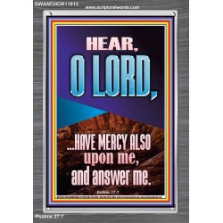 BECAUSE OF YOUR GREAT MERCIES PLEASE ANSWER US O LORD  Art & Wall Décor  GWANCHOR11813  "25x33"