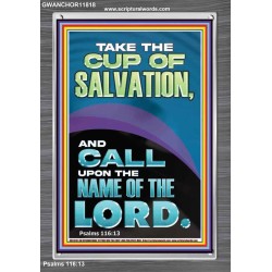 TAKE THE CUP OF SALVATION AND CALL UPON THE NAME OF THE LORD  Modern Wall Art  GWANCHOR11818  "25x33"