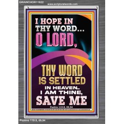 I AM THINE SAVE ME O LORD  Christian Quote Portrait  GWANCHOR11822  "25x33"