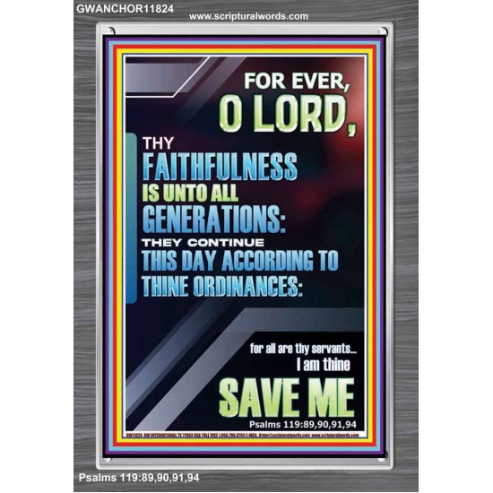 THY FAITHFULNESS TO ALL GENERATIONS ACCORDING TO THINE ORDINANCES  Custom Wall Art  GWANCHOR11824  