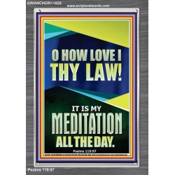 MAKE THE LAW OF THE LORD THY MEDITATION DAY AND NIGHT  Custom Wall Décor  GWANCHOR11825  "25x33"