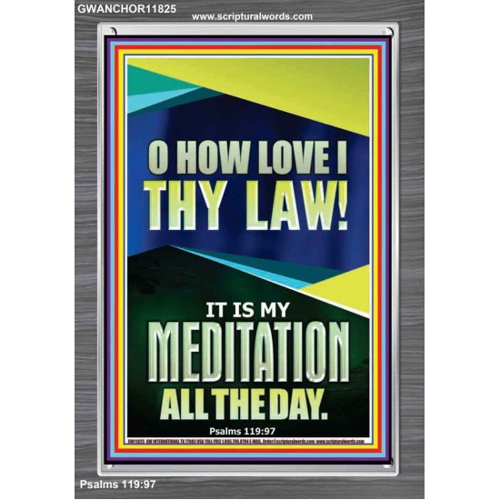 MAKE THE LAW OF THE LORD THY MEDITATION DAY AND NIGHT  Custom Wall Décor  GWANCHOR11825  