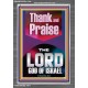 THANK AND PRAISE THE LORD GOD  Custom Christian Wall Art  GWANCHOR11834  