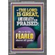 THE LORD IS GREAT AND GREATLY TO PRAISED FEAR THE LORD  Bible Verse Portrait Art  GWANCHOR11864  