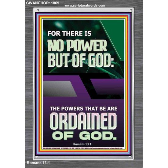 THERE IS NO POWER BUT OF GOD POWER THAT BE ARE ORDAINED OF GOD  Bible Verse Wall Art  GWANCHOR11869  