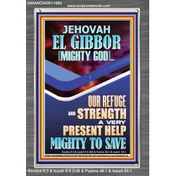 JEHOVAH EL GIBBOR MIGHTY GOD OUR REFUGE AND STRENGTH  Unique Power Bible Portrait  GWANCHOR11892  "25x33"
