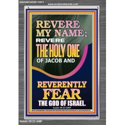 REVERE MY NAME THE HOLY ONE OF JACOB  Ultimate Power Picture  GWANCHOR11911  "25x33"