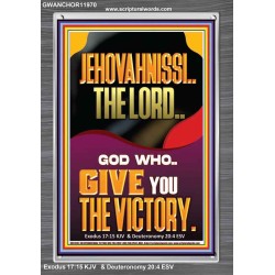 JEHOVAH NISSI THE LORD WHO GIVE YOU VICTORY  Bible Verses Art Prints  GWANCHOR11970  "25x33"