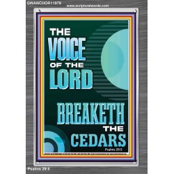THE VOICE OF THE LORD BREAKETH THE CEDARS  Scriptural Décor Portrait  GWANCHOR11979  