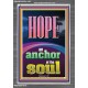 HOPE AN ANCHOR OF THE SOUL  Scripture Portrait Signs  GWANCHOR11987  