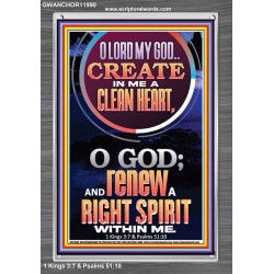 CREATE IN ME A CLEAN HEART  Scriptural Portrait Signs  GWANCHOR11990  "25x33"