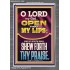 OPEN THOU MY LIPS O LORD MY GOD  Encouraging Bible Verses Portrait  GWANCHOR11993  "25x33"