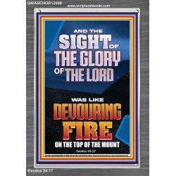 THE SIGHT OF THE GLORY OF THE LORD WAS LIKE DEVOURING FIRE  Christian Paintings  GWANCHOR12000  "25x33"