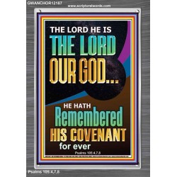 HE HATH REMEMBERED HIS COVENANT FOR EVER  Modern Christian Wall Décor  GWANCHOR12187  "25x33"