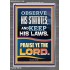 OBSERVE HIS STATUTES AND KEEP ALL HIS LAWS  Christian Wall Art Wall Art  GWANCHOR12188  "25x33"