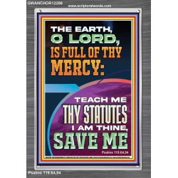 I AM THINE SAVE ME O LORD  Scripture Art Prints  GWANCHOR12206  "25x33"