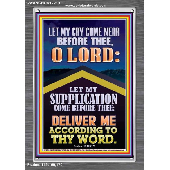 LET MY SUPPLICATION COME BEFORE THEE O LORD  Unique Power Bible Picture  GWANCHOR12219  