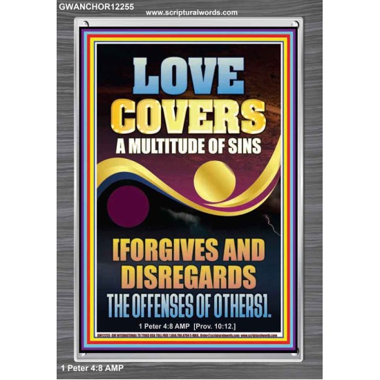 LOVE COVERS A MULTITUDE OF SINS  Christian Art Portrait  GWANCHOR12255  