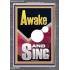 AWAKE AND SING  Bible Verse Portrait  GWANCHOR12293  "25x33"