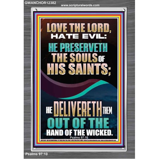 DELIVERED OUT OF THE HAND OF THE WICKED  Bible Verses Portrait Art  GWANCHOR12382  