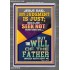 I SEEK NOT MINE OWN WILL BUT THE WILL OF THE FATHER  Inspirational Bible Verse Portrait  GWANCHOR12385  "25x33"